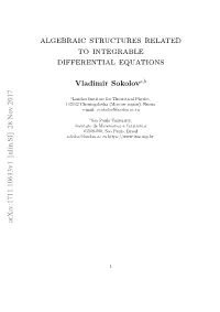 Algebraic Structures Related to Integrable Differential Equations