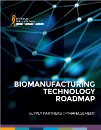 Biomanufacturing Technology Roadmap
