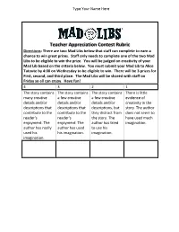 Teacher Appreciation Contest Rubric Directions: There Are Two Mad Libs Below That Staff Can Complete to Earn a Chance to Win Great Prizes