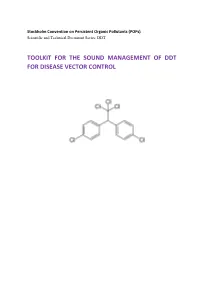 Toolkit for the Sound Management of Ddt for Disease Vector Control