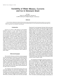 Variability of Water Masses, Currents and Ice in Denmark Strait