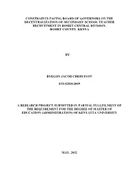 Constraints Facing Board of Governors on the Decentralization of Secondary School Teacher Recruitment in Bomet Central Division, Bomet County, Kenya