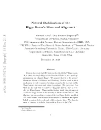 Natural Stabilization of the Higgs Boson's Mass and Alignment