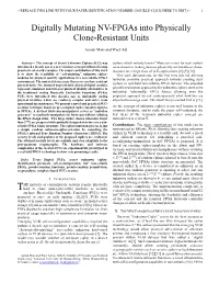 Digitally Mutating NV-Fpgas Into Physically Clone-Resistant Units