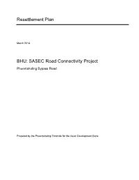 Phuentsholing Bypass Road Resettlement Plan (As of Board