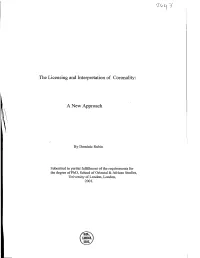 The Licensing and Interpretation of Coronality: a New Approach
