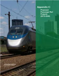Appendix C: Proposed Passenger Rail Projects (2015-2040)