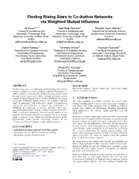 Finding Rising Stars in Co-Author Networks Via Weighted Mutual Influence