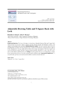 Adjustable Drawing Table and T-Square Rack with Lock