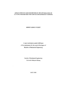 Application of Taguchi Method in the Optimization of Cutting Parameters for Surface Roughness in Turning