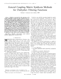 General Coupling Matrix Synthesis Methods for Chebyshev Filtering Functions