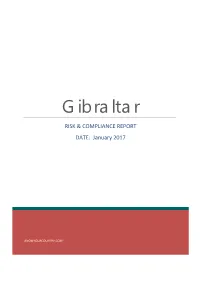Gibraltar RISK & COMPLIANCE REPORT DATE: January 2017