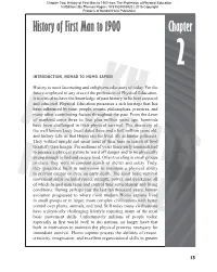History of First Man to 1900 Chapter 2 INTRODUCTION, NOMAD to HOMO SAPIEN