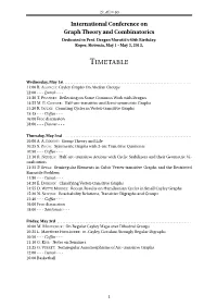 International Conference on Graph Theory and Combinatorics Dedicated to Prof