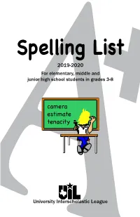 Spelling List 2019-2020 for Elementary, Middle and Junior High School Students in Grades 3-8