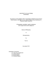 UNIVERSITY of CALIFORNIA RIVERSIDE Development of Quantitative FRET Technology for SENP Enzyme Kinetics Determinations and High