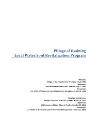 Village of Ossining LWRP Described Below Be Incorporated As Routine Program Changes (Rpcs), Pursuant to Coastal Zone Management Act (CZMA) Regulations at 15 C.F.R