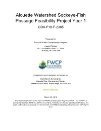 Alouette Watershed Sockeye-Fish Passage Feasibility Project Year 1 COA-F18-F-2385