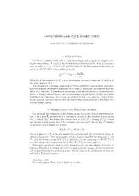 L-FUNCTIONS and CYCLOTOMIC UNITS 1. Introduction