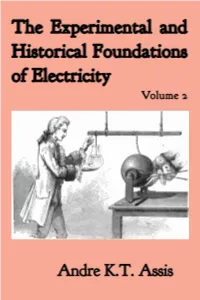 Experimental and Historical Foundations of Electricity Volume 2