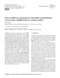 Forecast Skill Score Assessment of a Relocatable Ocean Prediction System, Using a Simplified Objective Analysis Method