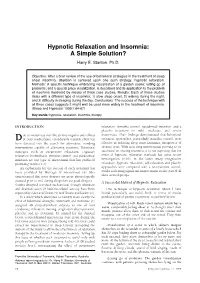 Hypnotic Relaxation and Insomnia: a Simple Solution? Harry E
