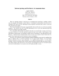 Internet Pricing and the History of Communications