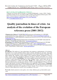 Quality Journalism in Times of Crisis: an Analysis of the Evolution of the European Reference Press (2001- 2012)”