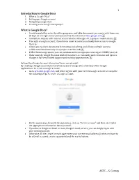 1 ASTC – S. Carney Introduction to Google Docs What Is Google Docs?