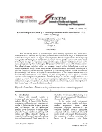 Consumer Experiences, the Key to Surviving in an Omni-Channel Environment: Use of Virtual Technology