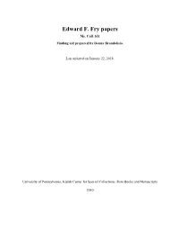 Edward F. Fry Papers Ms