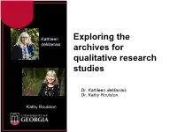 Exploring the Archives for Qualitative Research Studies