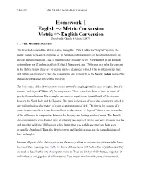 Homework-1 English => Metric Conversion Metric => English Conversion [Based on the Chauffe & Jefferies (2007)]