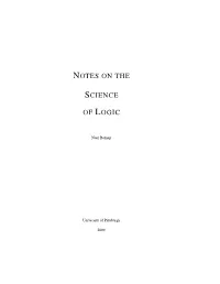 Notes on the Science of Logic 2009