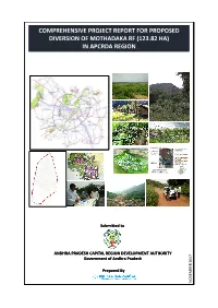 Comprehensive Project Report for Proposed Diversion of Mothadaka RF (123.82 Ha) in APCRDA Region Page: 1 of 30