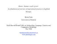 Hunter, Shaman, Oracle, Priest : an Ethnohistorical Overview of Inspirational Practices in Highland Georgia
