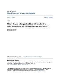 Military Service--A Comparative Study Between the New Testament Teaching and the Attitude of German Adventists