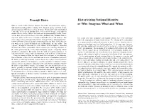 Prasenjit Duara Historicizing National Identity, Or Who Imagines What And