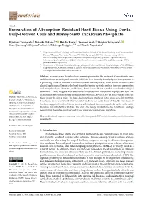 Preparation of Absorption-Resistant Hard Tissue Using Dental Pulp-Derived Cells and Honeycomb Tricalcium Phosphate