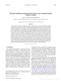 The Poleward Motion of Extratropical Cyclones from a Potential Vorticity Tendency Analysis