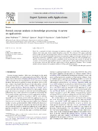 Formal Concept Analysis in Knowledge Processing: a Survey on Applications ⇑ Jonas Poelmans A,C, , Dmitry I