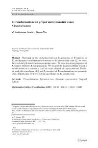 Z-Transformations on Proper and Symmetric Cones Z-Transformations