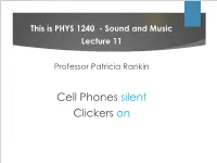Cell Phones Silent Clickers on Remember - Learning Team – You Can Email/Skype/Facetime/Zoom in Virtual Office Hours
