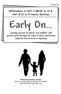 Early On: Differences in Part C & Part B Services