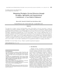 Minimizing Workplace Deviant Behaviors Through Workplace Spirituality and Organizational Commitment: a Case Study in Indonesia*