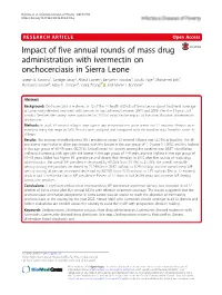 Impact of Five Annual Rounds of Mass Drug Administration with Ivermectin on Onchocerciasis in Sierra Leone Joseph B