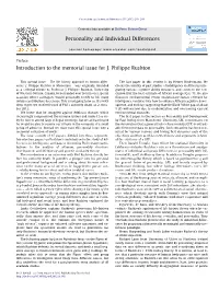 Introduction to the Memorial Issue for J. Philippe Rushton Personality and Individual Differences