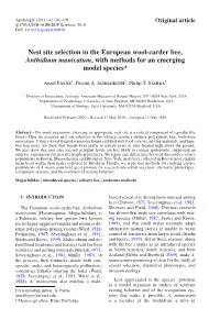 Nest Site Selection in the European Wool-Carder Bee, Anthidium Manicatum, with Methods for an Emerging Model Species*