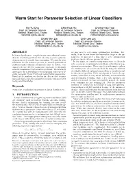Warm Start for Parameter Selection of Linear Classifiers
