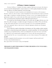 AP Physics 1: Summer Assignment- Part 1 AP Physics 1: Summer Assignment Welcome to AP Physics 1! Attached Is the Summer Assignment, Which Consists of Two Parts